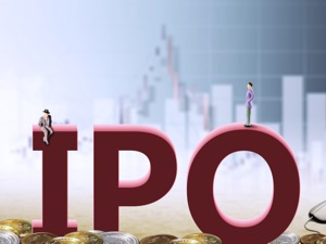 IPO发审严字当头 市场化改革持续推进